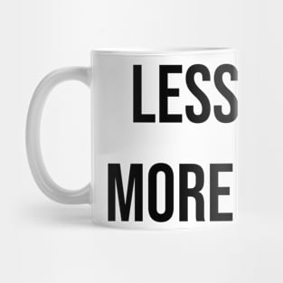 Less hate more steak, steak lover slogan t-shirt, carnivore diet, keto friendly, meat lovers shirt Mug